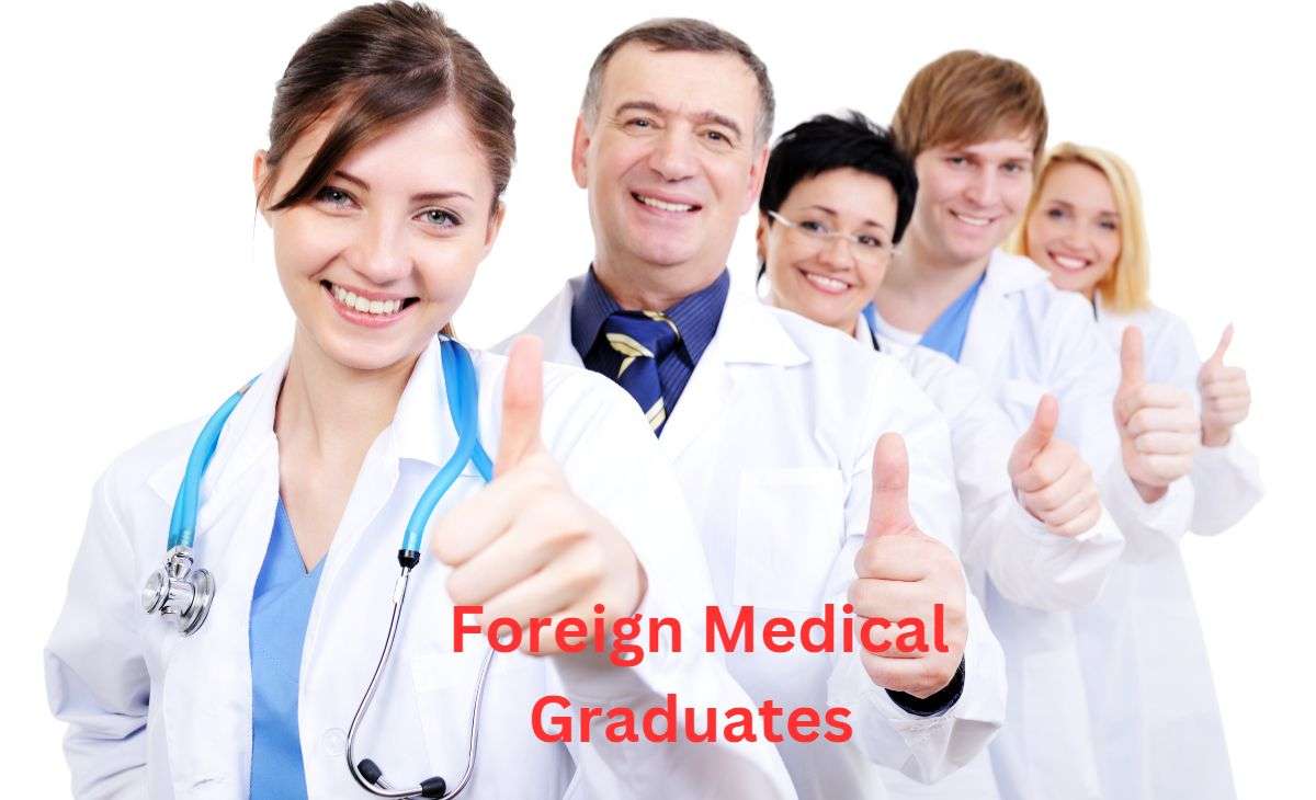 Foreign Medical Graduates 