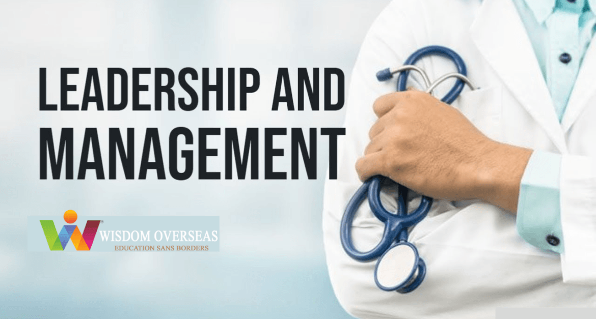 Medical leadership and management